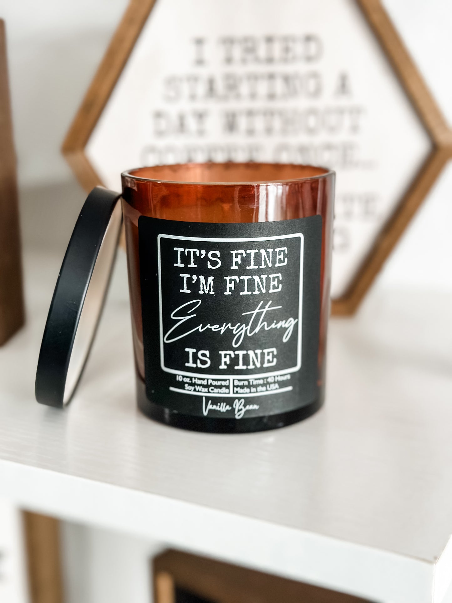 It's Fine I'm Fine Candle - Vanilla Bean