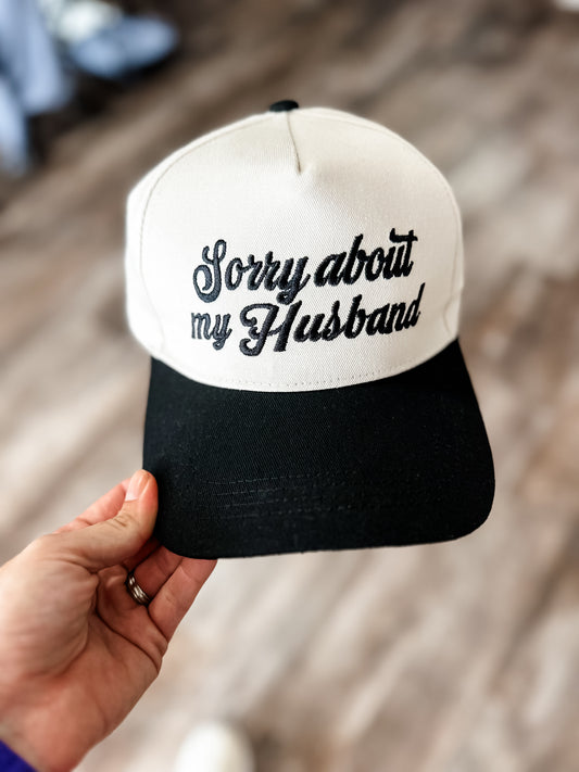 RESTOCK Sorry About My Husband Hat - Black