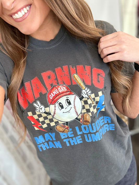 Warning: May Be Louder Graphic Tee