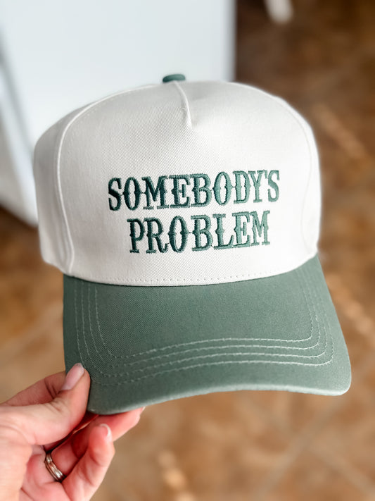 Somebody’s Problem Hat - Olive