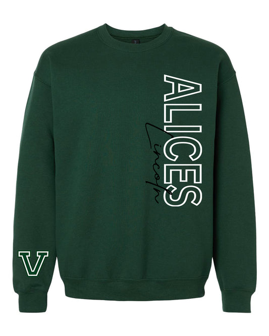 Preorder Alices Statement Long Sleeve/Crewneck (Dark Green)